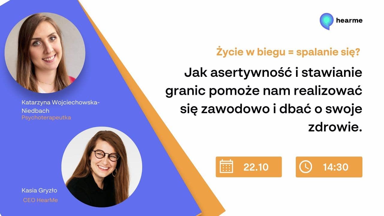 Jak asertywność i stawianie granic pomoże nam realizować się zawodowo i dbać o swoje zdrowie?