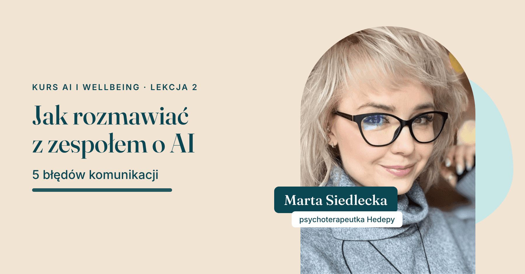 Jak rozmawiać z zespołem o AI? 5 błędów komunikacji, które budzą opór