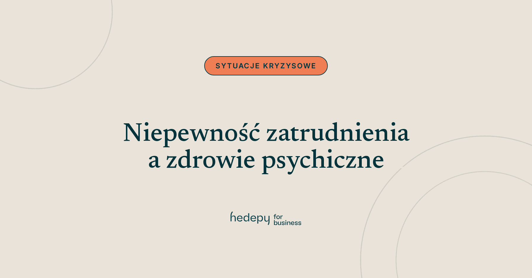 Niepewność zatrudnienia a zdrowie psychiczne – jak reorganizacje i redukcje etatów wpływają także na osoby, które zostają?