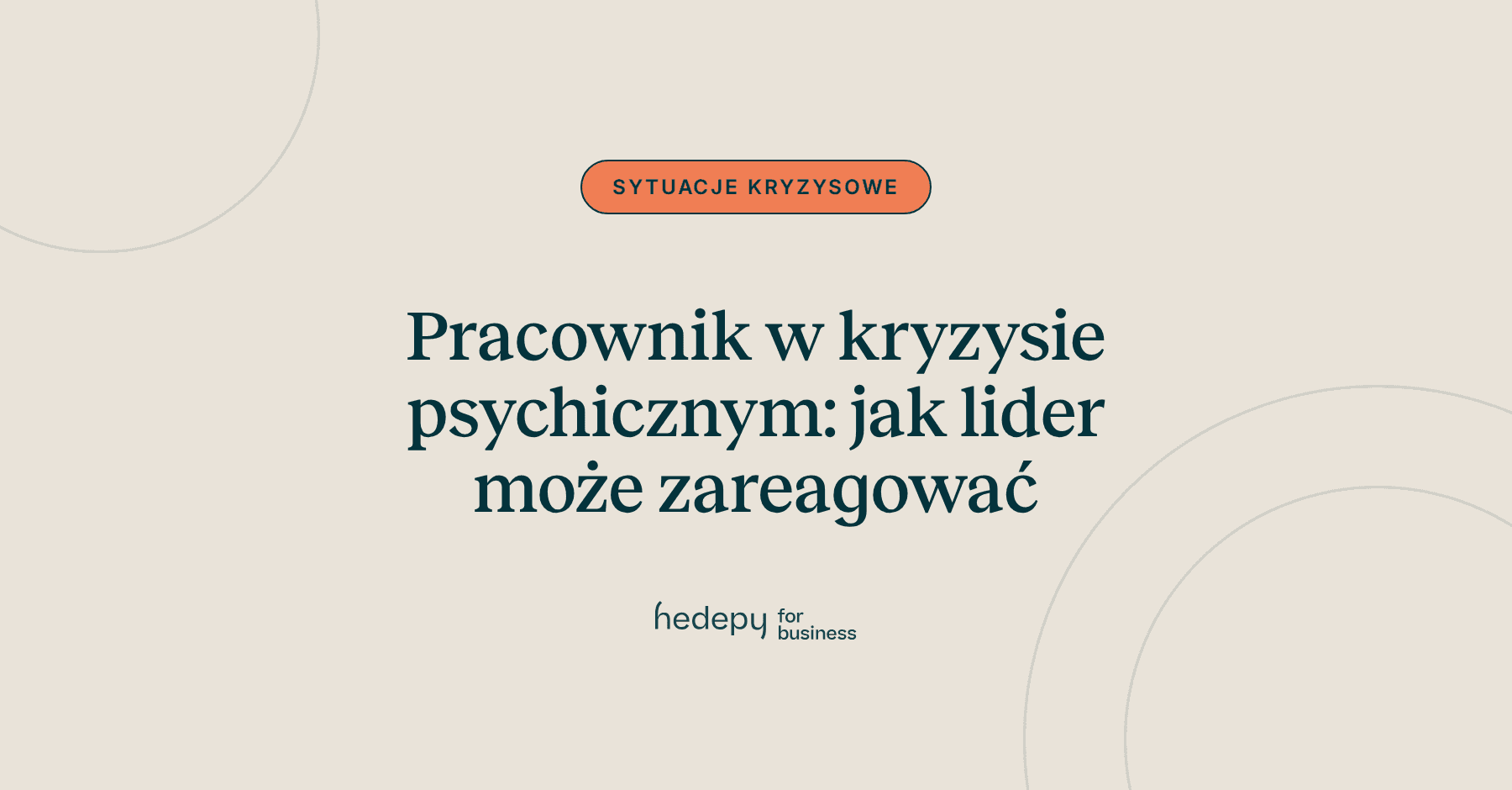 Pracownik w kryzysie psychicznym: jak lider może bezpiecznie zareagować